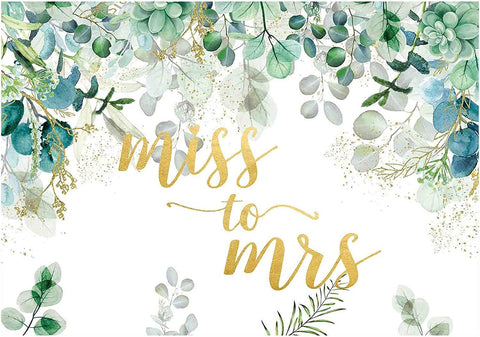 7x5ft Rustic Miss to Mrs Bridal Shower Backdrop Green Forest Leaves Floral Background - Hibrides