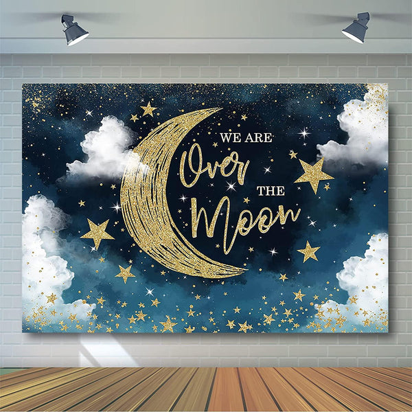 We are Over The Moon Baby Shower Backdrop Moon and Stars Starry Night Celestial Baby Shower Party Decorations - Hibrides