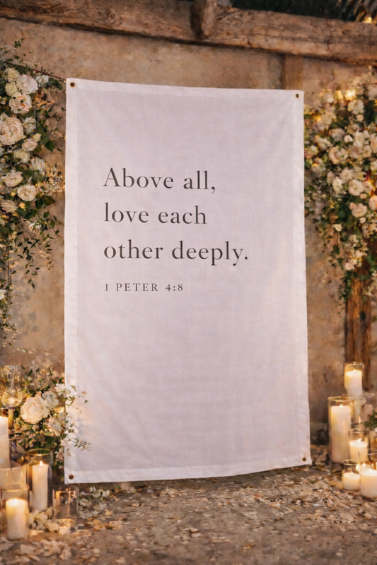 Personalized Wedding Backdrop for Wedding Photography, 'Above all, love each other deeply.'