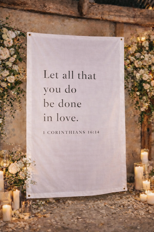 Personalized Wedding Backdrop for Wedding Photography, 'Let all that you do be done in love.'
