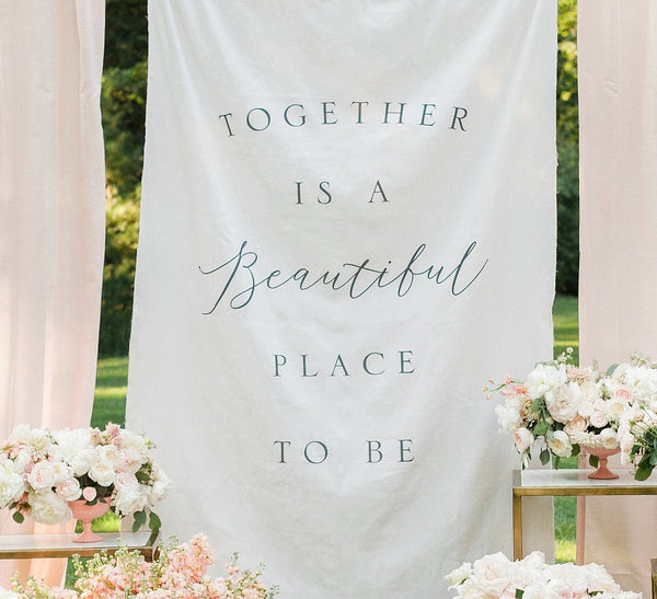 Personalized Wedding Backdrop for Photography, Together Is A Beautiful Place To Be Wedding Sign