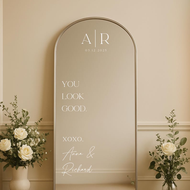 Personalized Wedding Mirror Decal /You look good/ For Wedding And Event Sign Welcome Sign