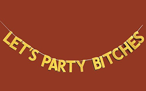 Glitter Gold Alphabet LET'S PARTY Banner for Bachelorette party Decoration - Hibrides
