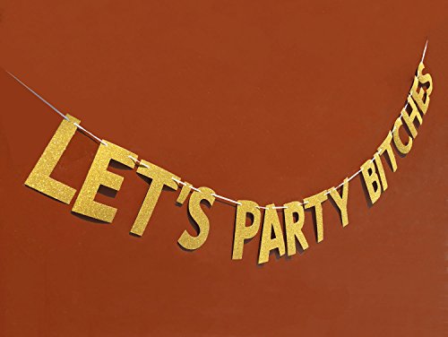 Glitter Gold Alphabet LET'S PARTY Banner for Bachelorette party Decoration - Hibrides