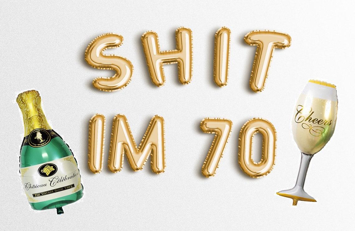 SHIT IM 70 16" Letter Balloons Banner 70th birthday party Letters Garland - Hibrides